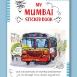 Mumbai sticker book contains 50 plus hand drawn stickers. It is an engaging and interactive activity book for all ages.
